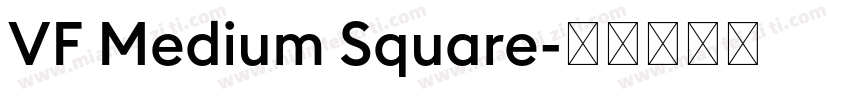 VF Medium Square字体转换